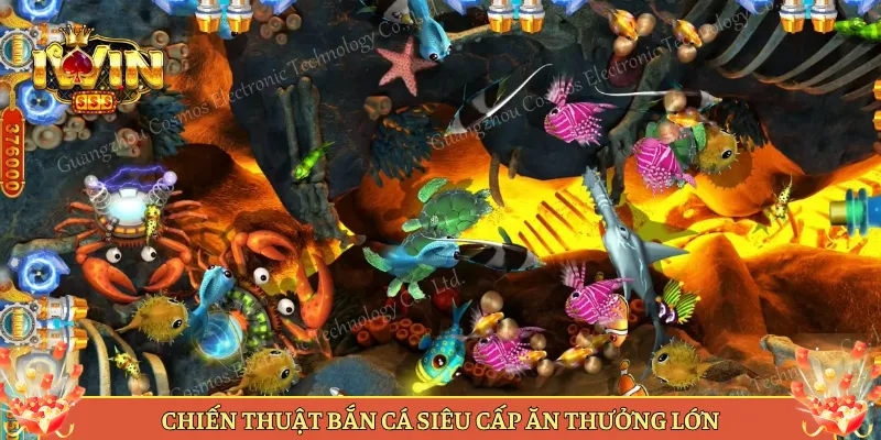 Chiến Thuật Bắn Cá Siêu Cấp Ăn Thưởng Lớn