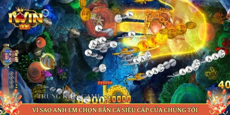 Vì Sao Anh Em Chọn Bắn Cá Siêu Cấp Của Chúng Tôi