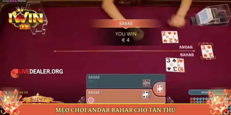 Mẹo Chơi Andar Bahar Cho Tân Thủ