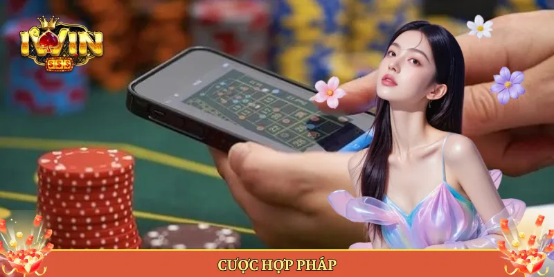 Cược Hợp Pháp Và Chơi Có Trách Nhiệm Tại Iwin.