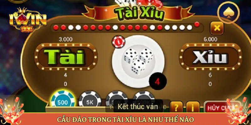 Cầu Đảo Trong Tài Xỉu Là Như Thế Nào