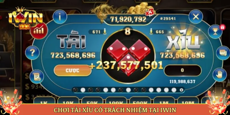 Chơi Tài Xỉu Có Trách Nhiệm Tại Iwin